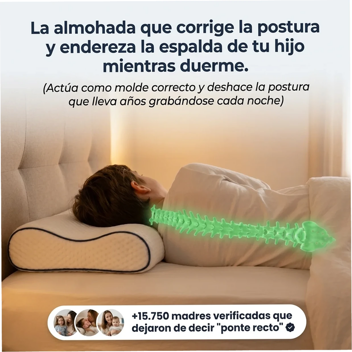 Dormidito  - Almohada Ergonomica diseñada para Corregir y enderezar la Espalda de tu Hijo